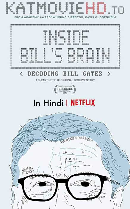Inside Bills Brain Decoding Bill Gates (Season 1) Dual Audio [ Hindi 5.1 – English ] 480p 720p HDRip | Inside Bills Brain Decoding Bill Gates Netflix Series