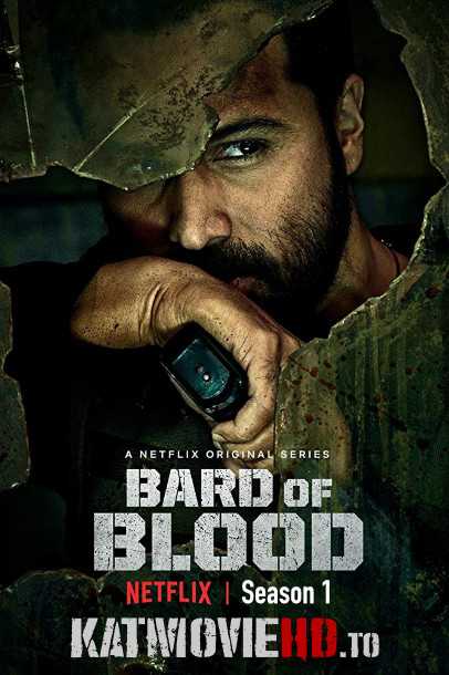 Bard Of Blood S01 (Season 1) Complete All Episodes [Hindi DD 5.1] Web-DL 480p 720p 1080p | NETFLIX Bard Of Blood 2019 Web Series
