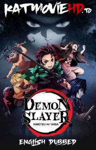 Download Demon slayer: Kimetsu no Yaiba Season 1 - 480p 720p 1080p [ All Episode ] | Boku no Hero Academia S04 English Dubbed Dual Audio (English Subbed) Free Watch Online On Katmoviehd.nl