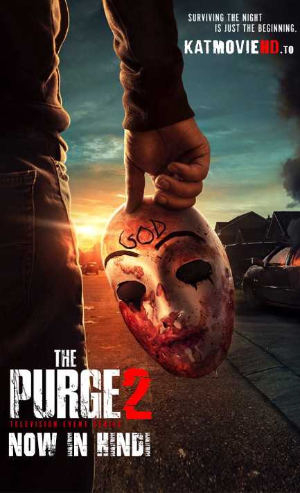 The Purge Season 2 Complete Web-DL 720p & 480p English Subs | The Purge S02 All Episodes HEVC 1080p Torrent Free Download On Katmoviehd.nl
