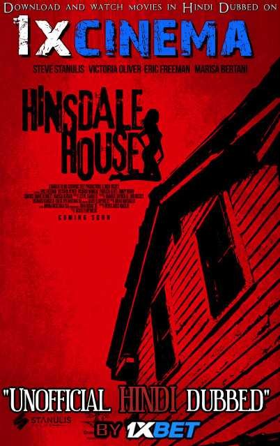 Hinsdale House (2019) Hindi Dubbed (Dual Audio) 1080p 720p 480p BluRay-Rip English HEVC Watch Hinsdale House 2019 Full Movie Online On 1xcinema.com