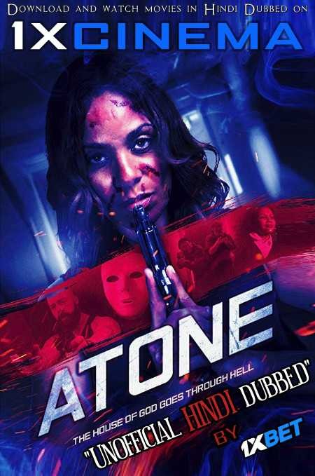 Atone (2019) Hindi Dubbed (Dual Audio) 1080p 720p 480p BluRay-Rip English HEVC Watch Atone 2019 Full Movie Online On 1xcinema.com