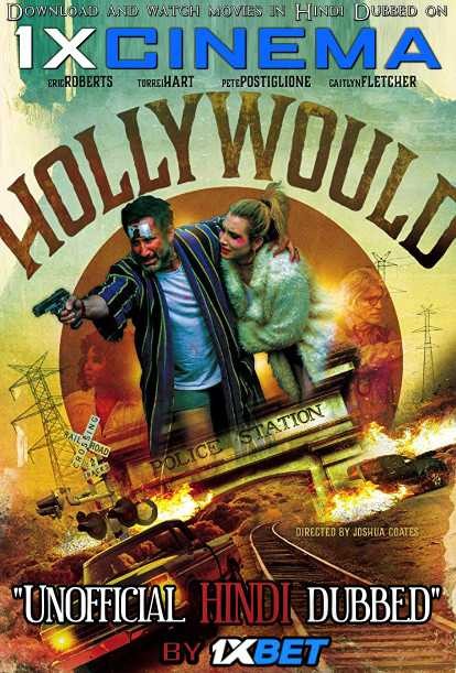 Hollywould (2019) Hindi Dubbed (Dual Audio) 1080p 720p 480p BluRay-Rip English HEVC Watch Hollywould 2019 Full Movie Online On 1xcinema.com