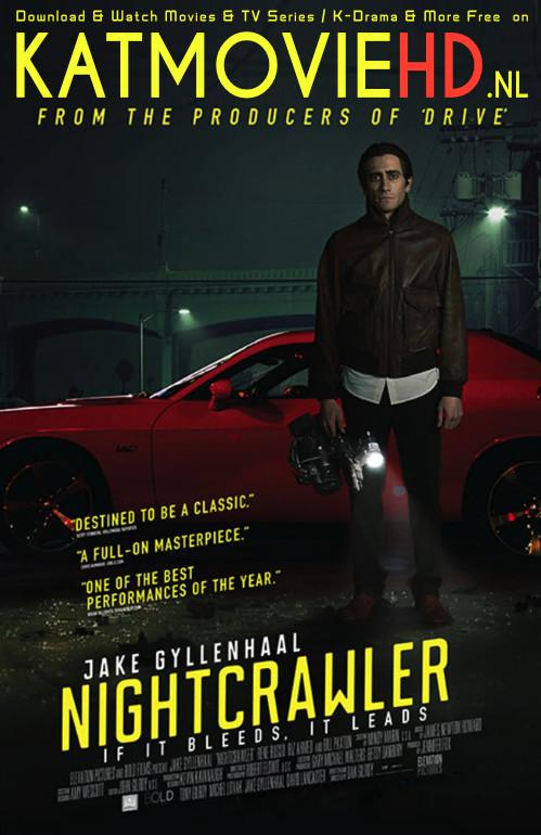 Nightcrawler (2014) Dual Audio Hindi Blu-Ray 480p 720p & 1080p [HEVC & x264] [English 5.1 DD] [Nightcrawler Full Movie in Hindi]