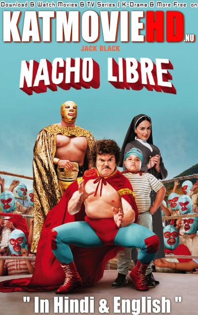 Download Nacho Libre (2006) BluRay 720p & 480p Dual Audio [Hindi Dub – English] Nacho Libre Full Movie On KatmovieHD.nl