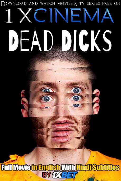 Download Dead Dicks (2019) 720p HD [In English] Full Movie With Hindi Subtitles FREE on 1XCinema.com & KatMovieHD.nl