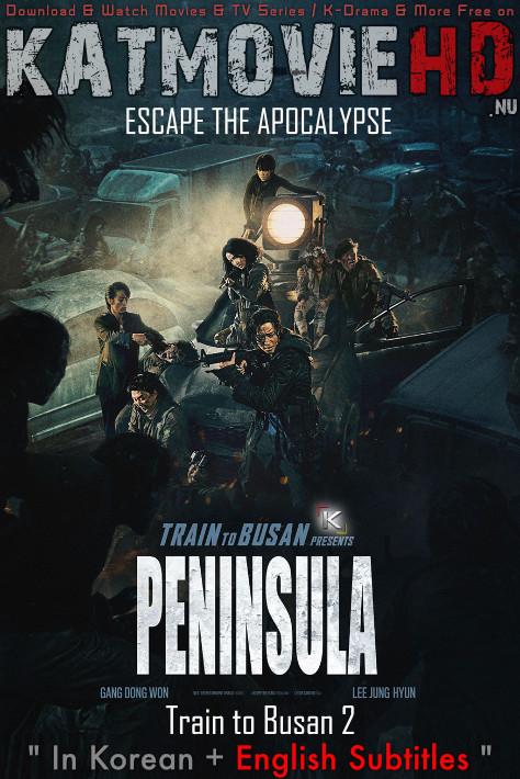 Train to Busan 2: Peninsula (2020) Dual Audio Hindi Blu-Ray 480p 720p & 1080p [HEVC & x264] [English 5.1 DD] [Train to Busan 2 Full Movie in Hindi]