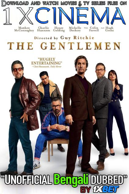The Gentlemen (2019) Bengali Dubbed (Dual Audio) 1080p 720p 480p BluRay-Rip English HEVC Watch The Gentlemen (2019) Full Movie Online On 1xcinema.com