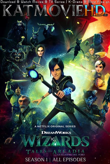Wizards: Tales of Arcadia (Season 1) 480p 720p HDRip | Wizards: Tales of Arcadia Netflix Series