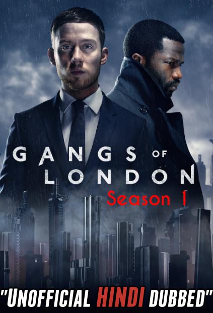 Gangs of London S01 (2020) Complete Hindi Dubbed [All Episodes 1-15] Web-DL 720p [TV Series] Free Download on KatmovieHD.ch