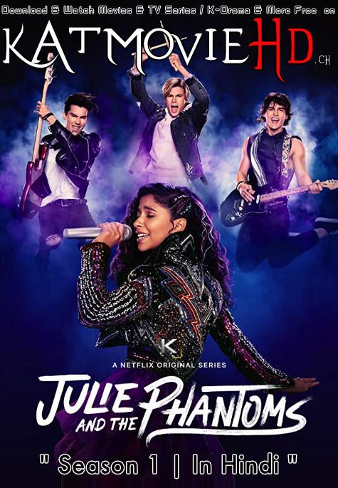 Julie and the Phantoms (Season 1) Dual Audio [ Hindi 5.1 – English ] 480p 720p HDRip | Julie and the Phantoms Netflix Series