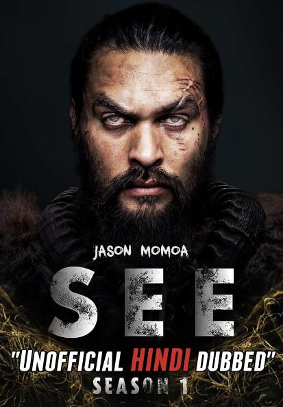 SEE S01 (2019) Complete Hindi Dubbed [All Episodes 1-15] Web-DL 720p [ TV Series] Free Download on KatmovieHD.ch