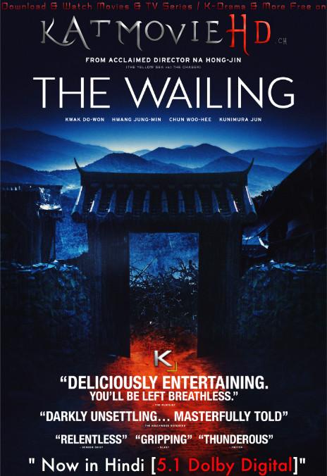 Download The Wailing (2016) BluRay 720p & 480p Dual Audio [Hindi Dub – English] The Wailing Full Movie On KatmovieHD.nl