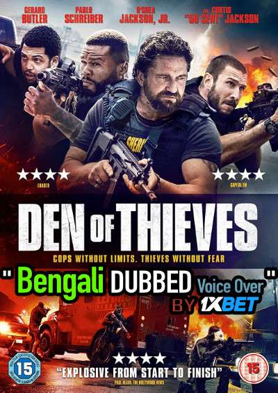 Den of Thieves (2018) Bengali Dubbed (Voice Over) BluRay 720p [Full Movie] 1XBET