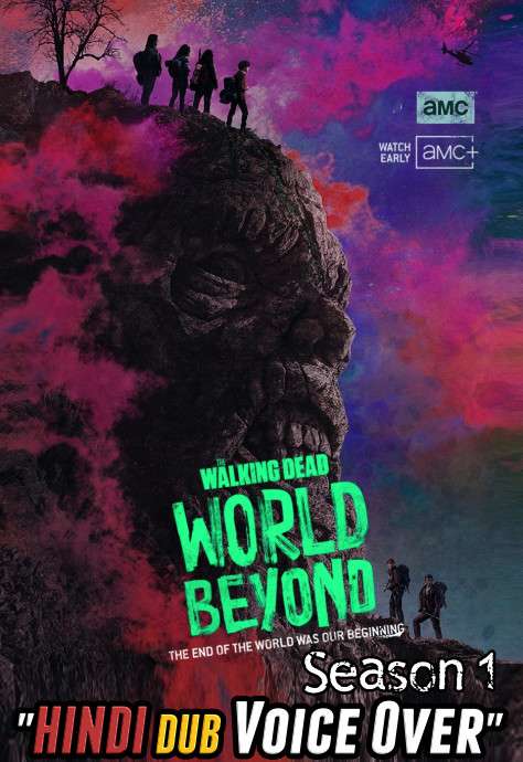 The Walking Dead: World Beyond S01 (2020) Complete Hindi Dubbed [All Episodes 1-11] Web-DL 720p [TV Series] Free Download on KatmovieHD.se